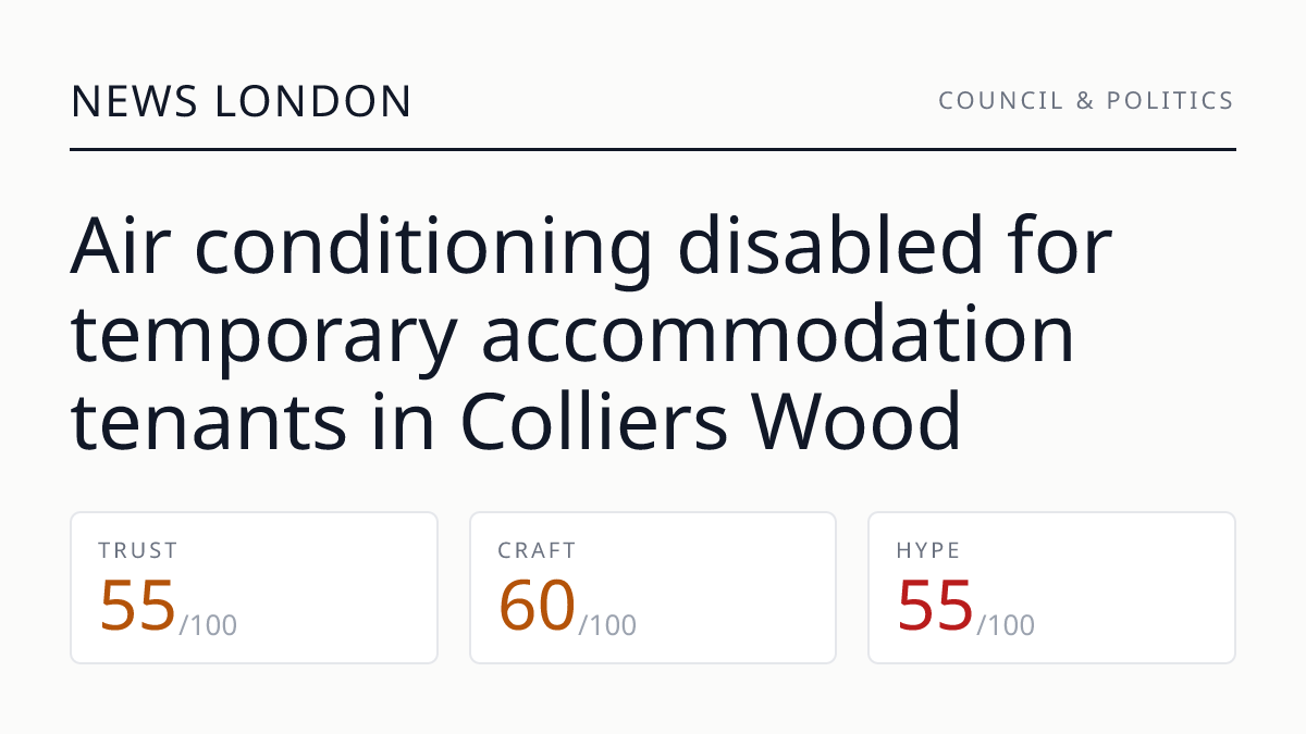 Air conditioning disabled for temporary accommodation tenants in Colliers Wood