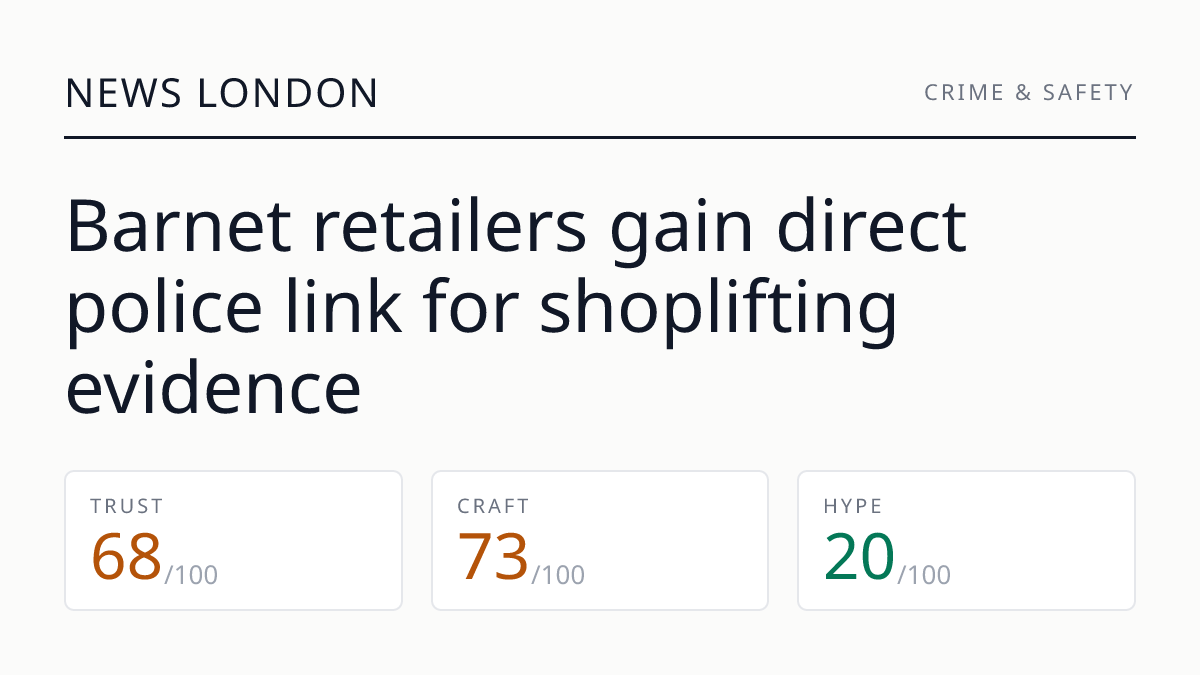 Barnet retailers gain direct police link for shoplifting evidence