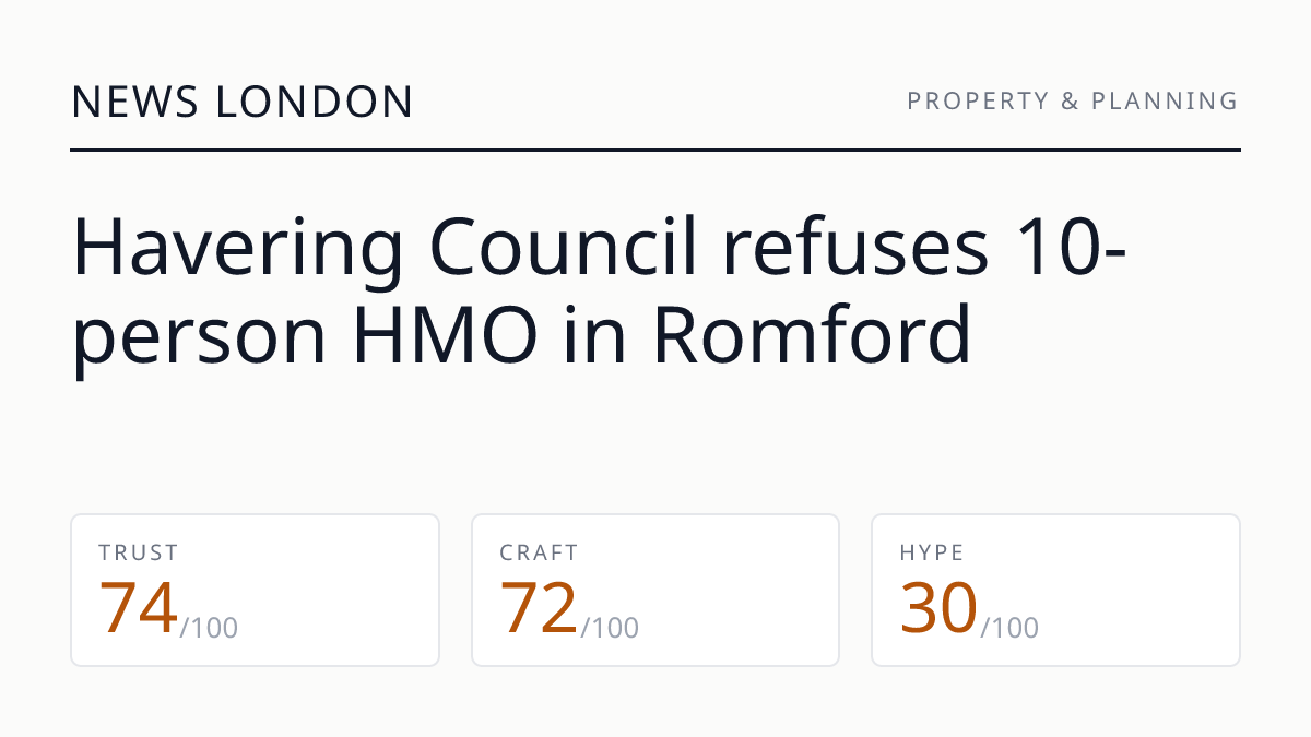 Havering Council refuses 10-person HMO in Romford