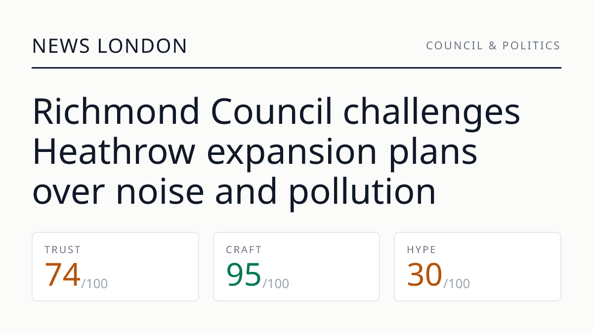 Richmond Council challenges Heathrow expansion plans over noise and pollution