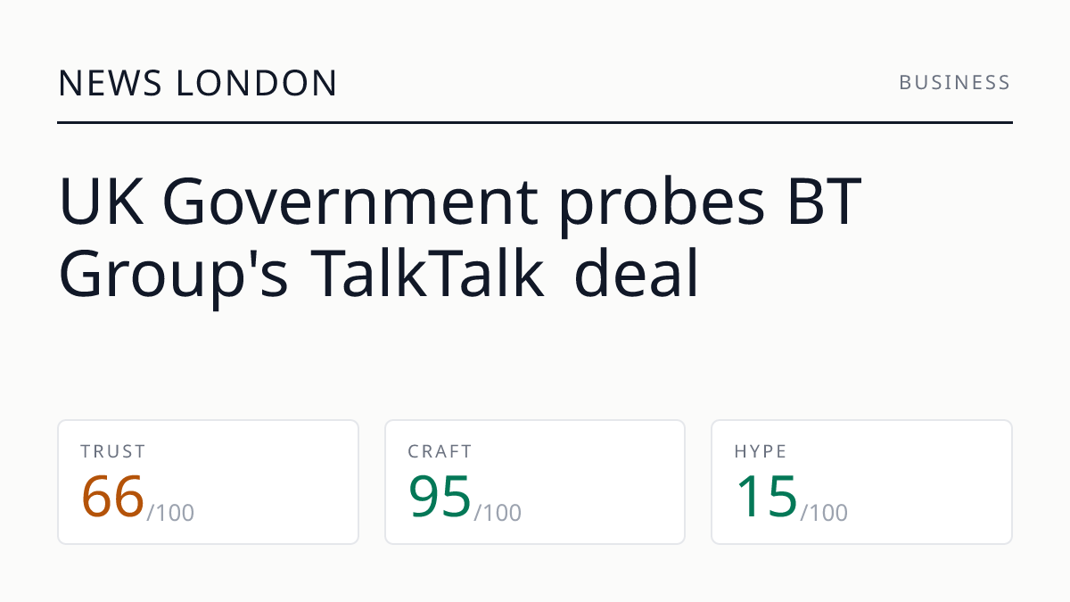UK Government probes BT Group's TalkTalk deal