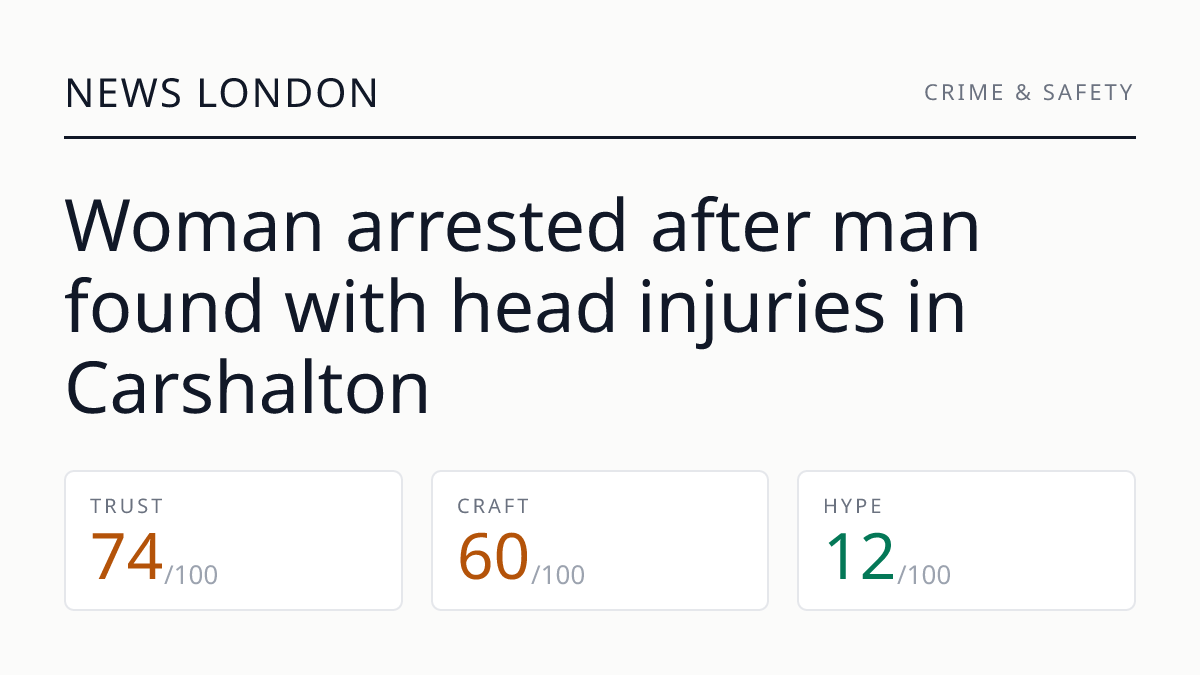 Woman arrested after man found with head injuries in Carshalton